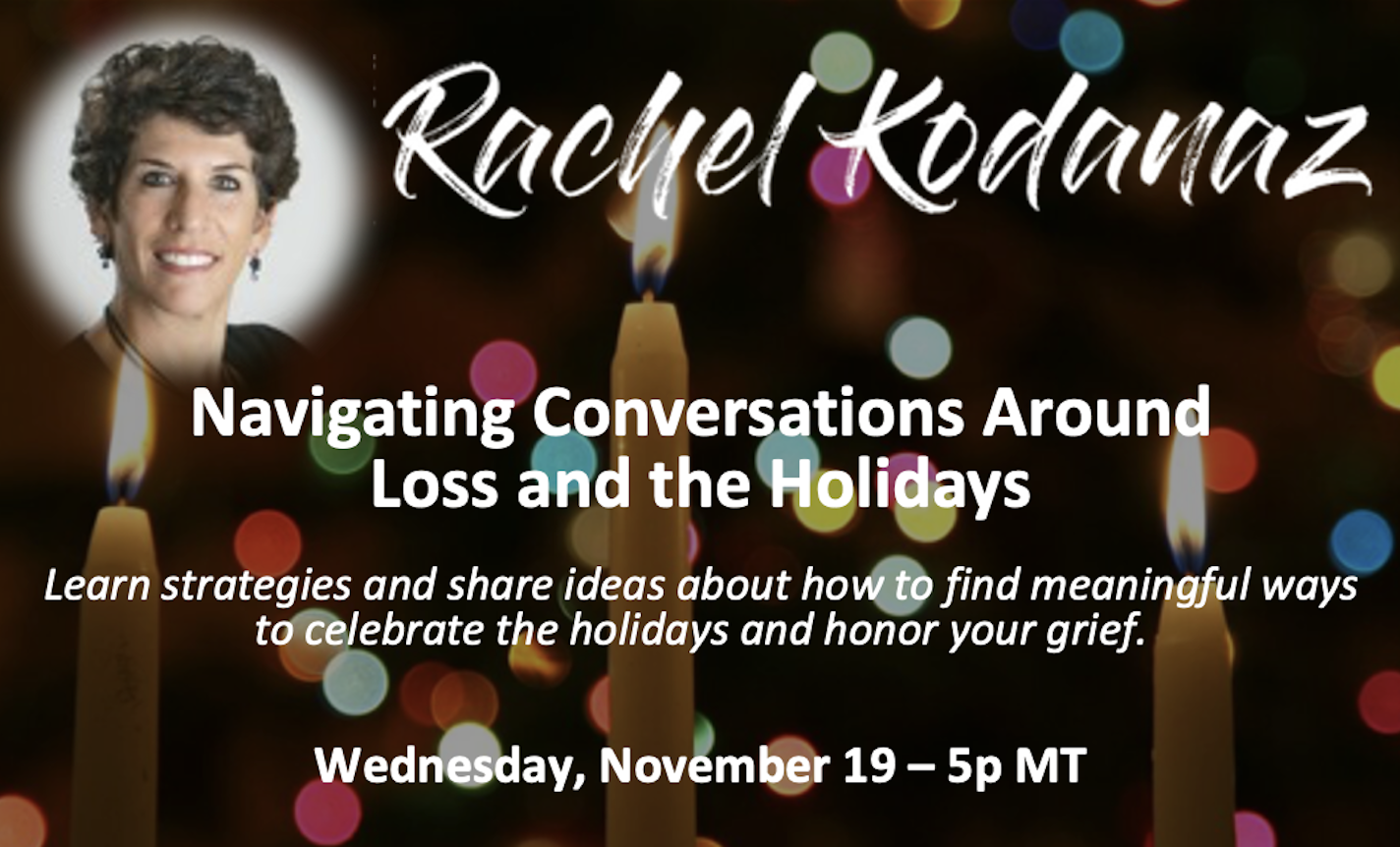 Navigating Conversations Around Loss and the Holidays